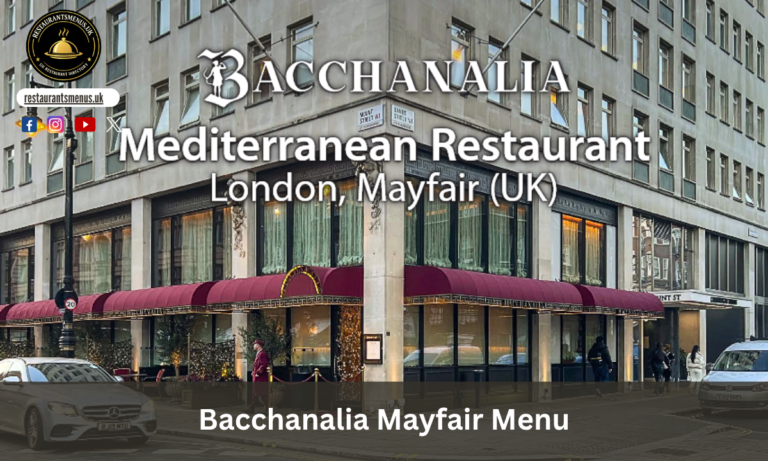 Bacchanalia Mayfair Menu